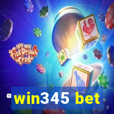 win345 bet